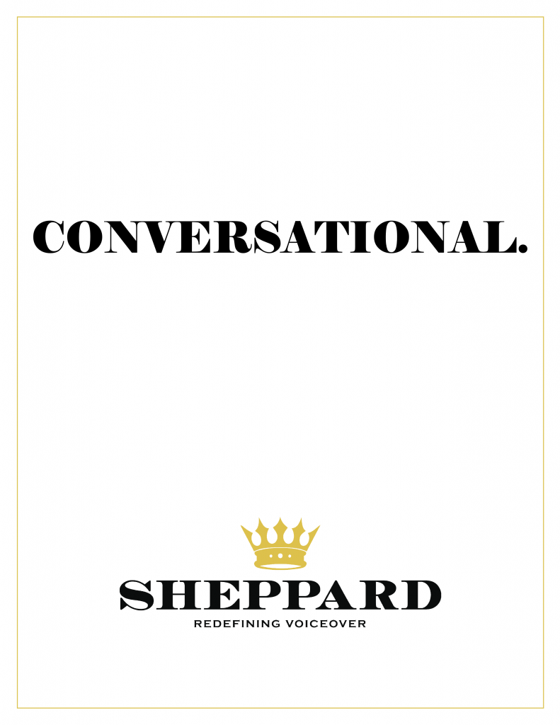 Sheppard Redefining Voiceover ConversationalAd